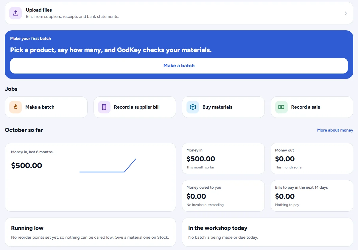 GodKey MFG home: upload files, make your first batch, jobs, and this month’s money in, money out, money owed and bills to pay